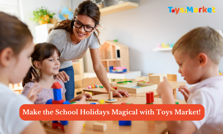 School Holidays Magical with Toys Market
